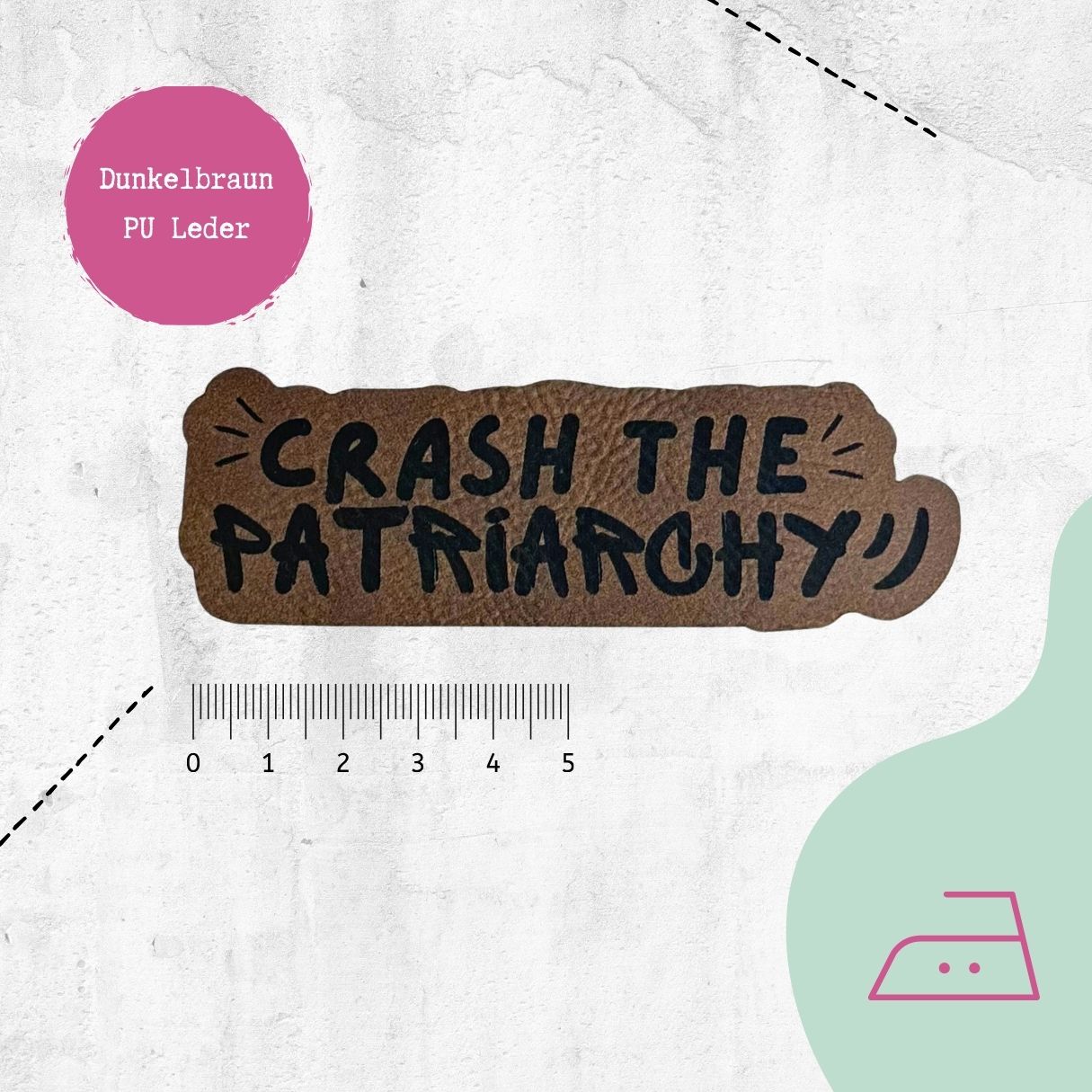 Kunstlederlabel "Crash the Patriarchy" zum Aufbügeln - Graphic Jam