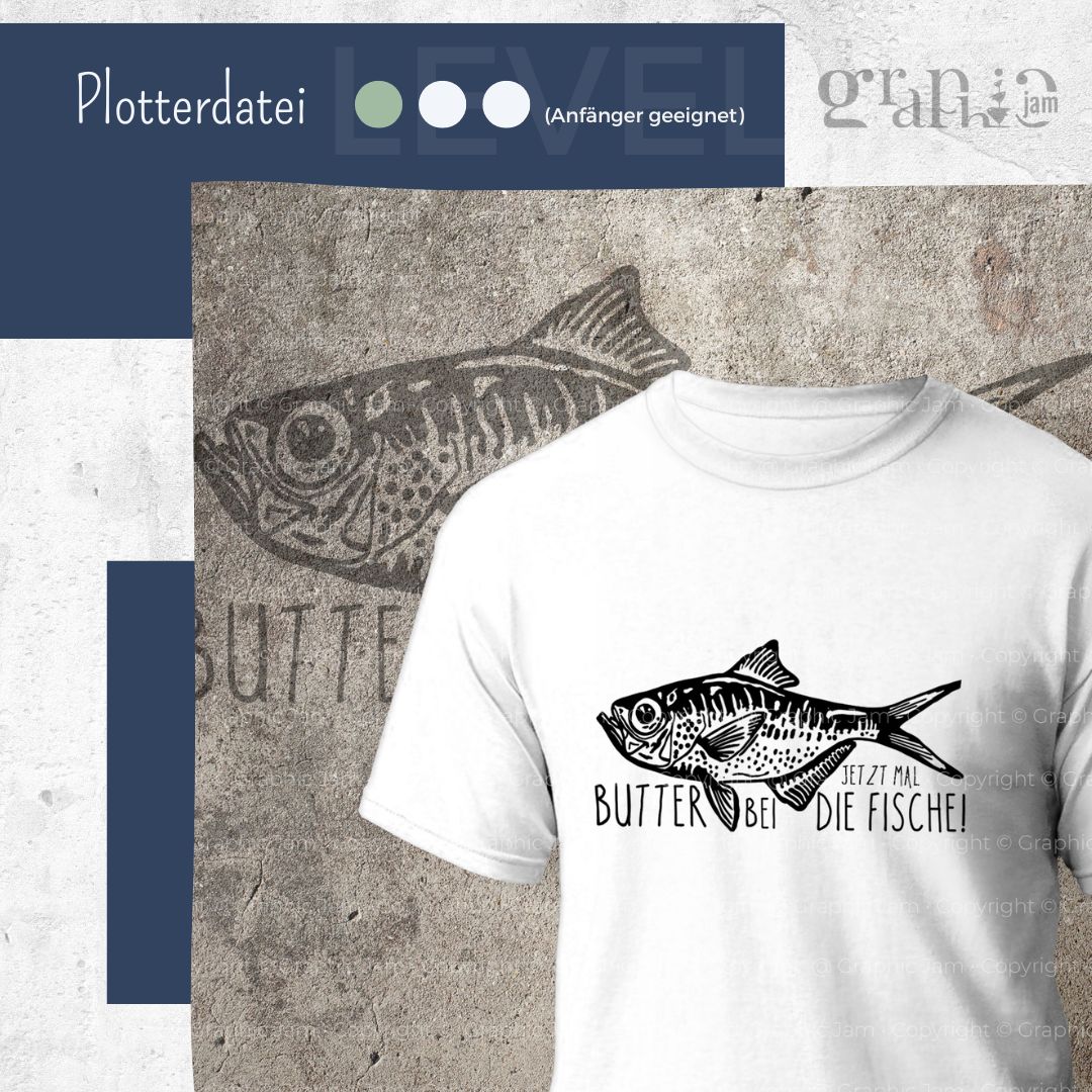 Butter bei die Fische Plotterdatei | DXF & SVG - Graphic Jam