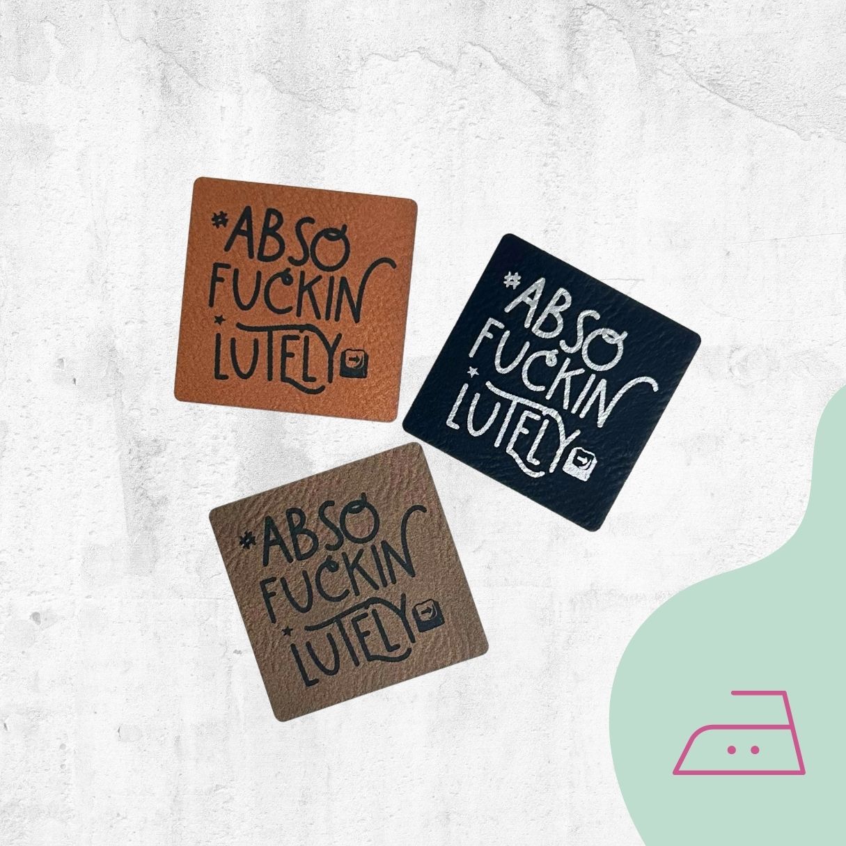 Kunstlederlabel "Absofuckinlutely" zum Aufbügeln - Graphic Jam