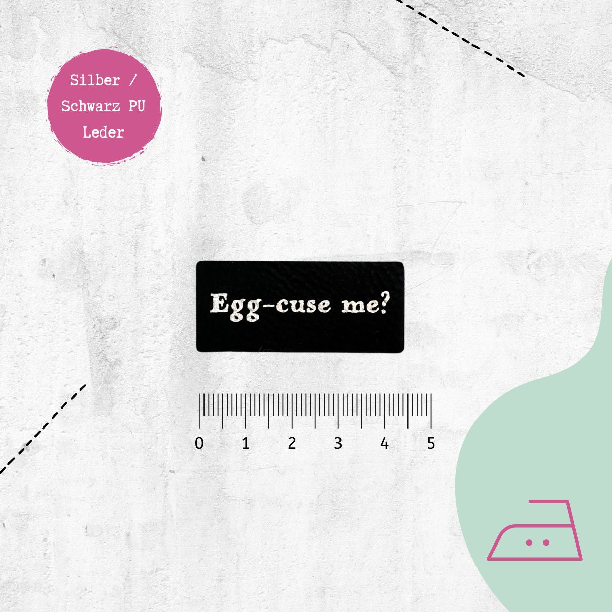 Kunstlederlabel "Egg-cuse me?" zum Aufbügeln