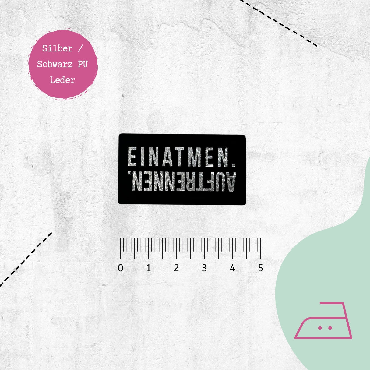 Kunstlederlabel "Einatmen.Auftrennen." zum Aufbügeln