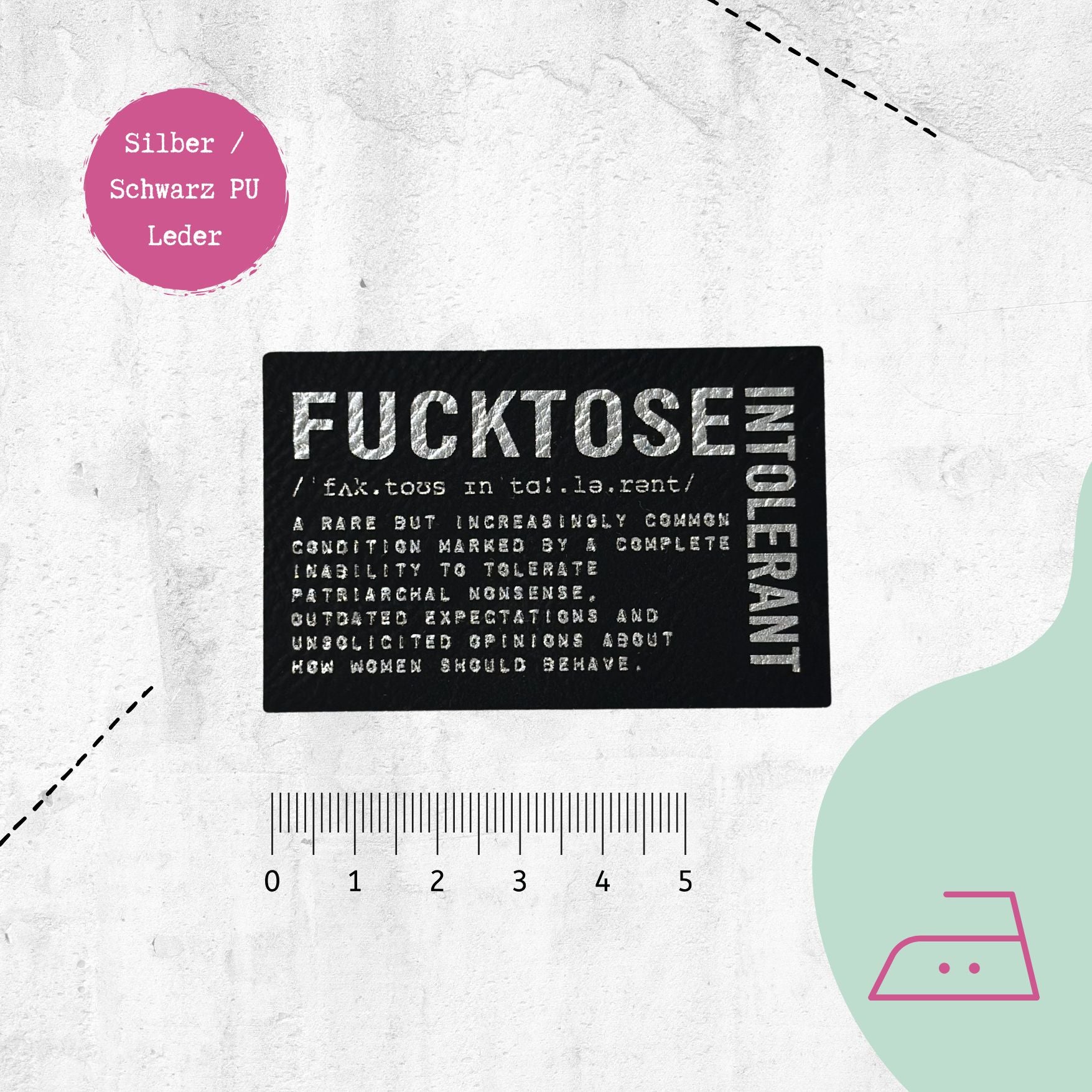 Kunstlederlabel "Fucktose Intolerant"