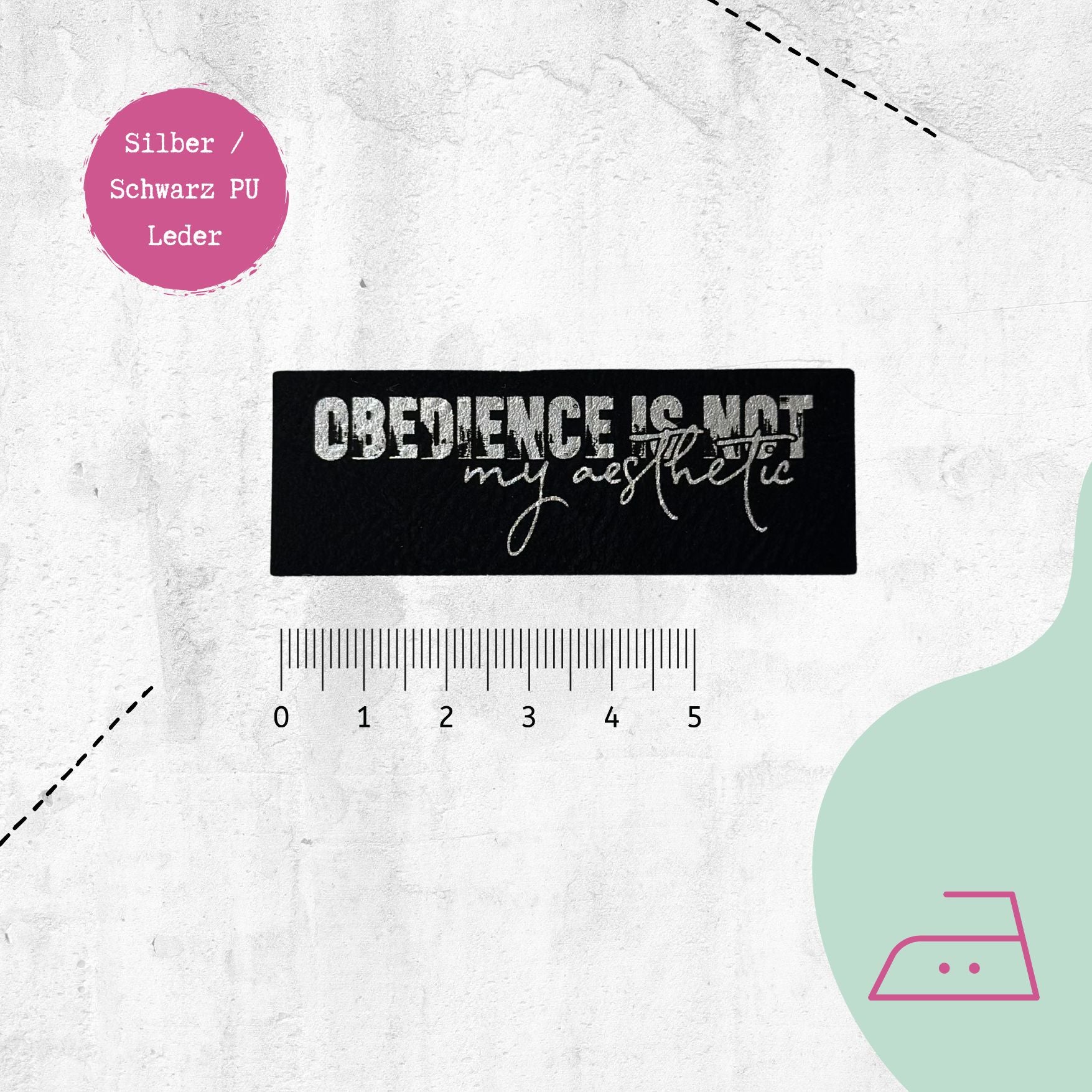Kunstlederlabel "Obedience is not my aesthetic" zum Aufbügeln