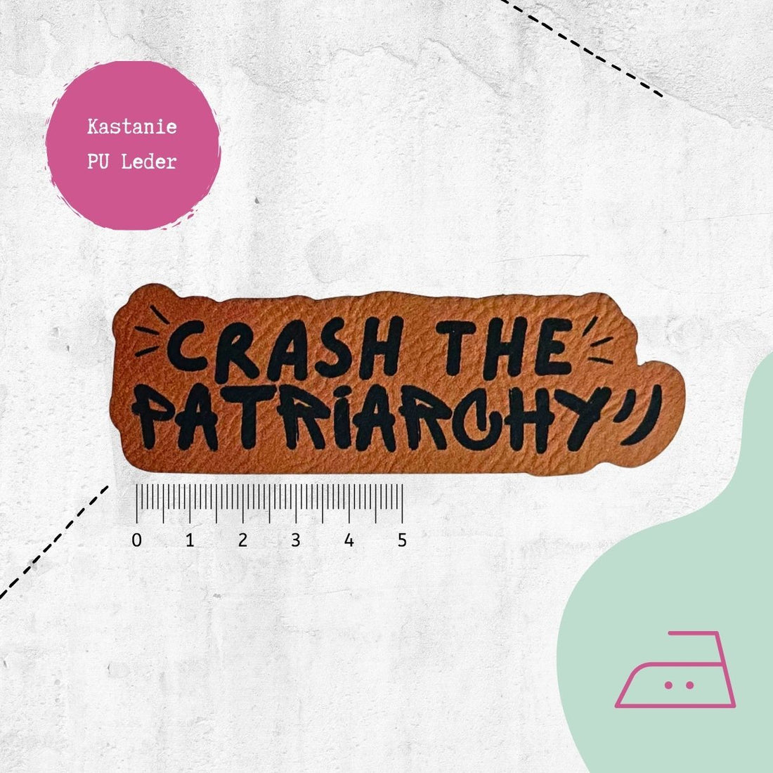 Kunstlederlabel &quot;Crash the Patriarchy&quot; zum Aufbügeln - Graphic Jam 