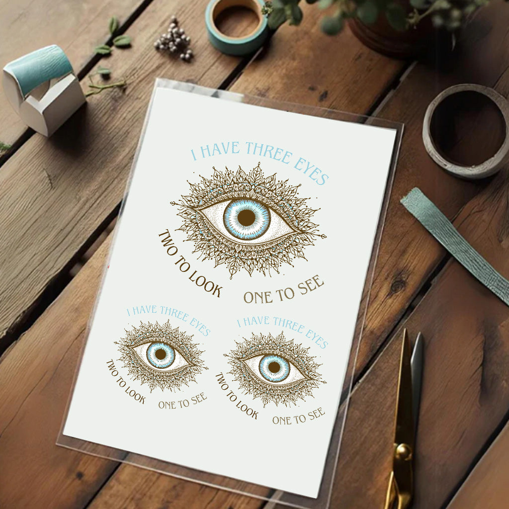 Bügelbild &quot;I Have Three Eyes – Two to Look, One to See&quot; - Graphic Jam 