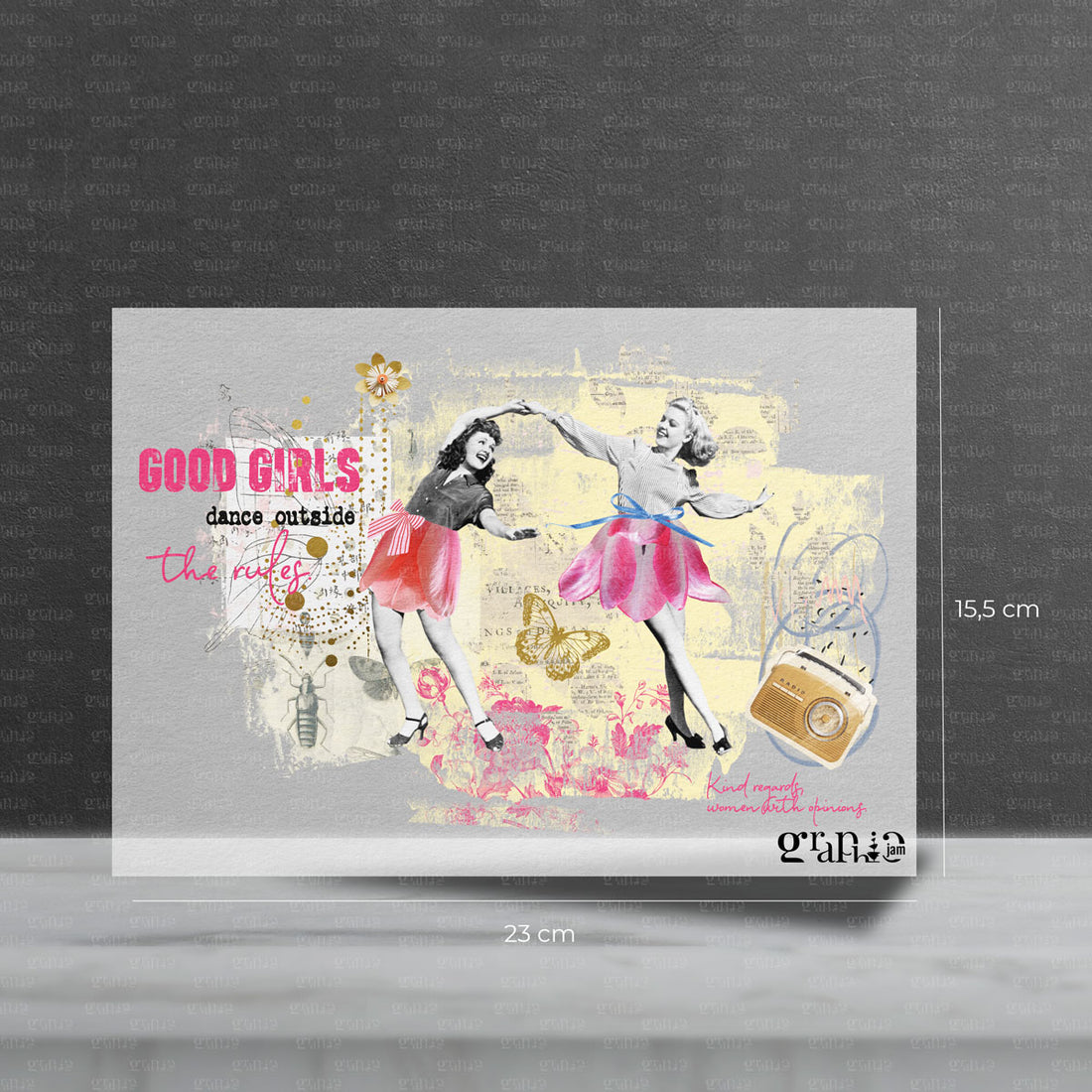 Bügelbild  "Good Girls dance outside the rules."