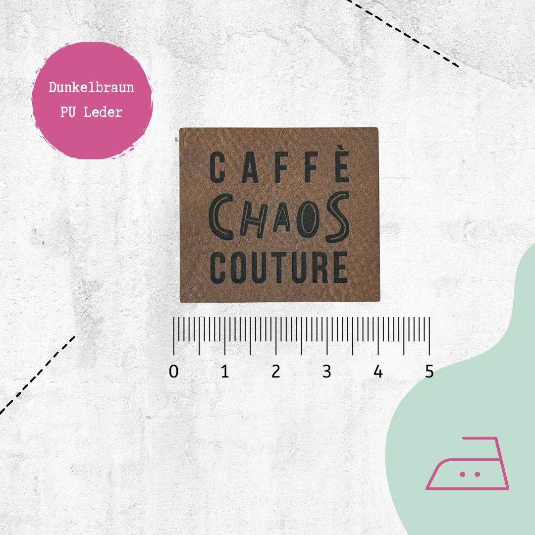 Kunstlederlabel &quot;Caffe Chaos Couture&quot; zum Aufbügeln