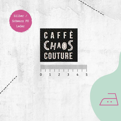 Kunstlederlabel &quot;Caffe Chaos Couture&quot; zum Aufbügeln