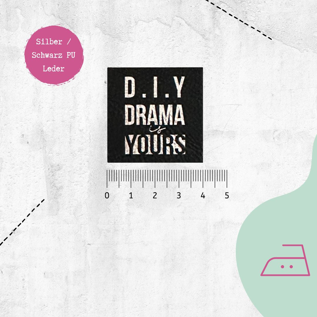 Kunstlederlabel &quot;DIY Drama is yours&quot; zum Aufbügeln