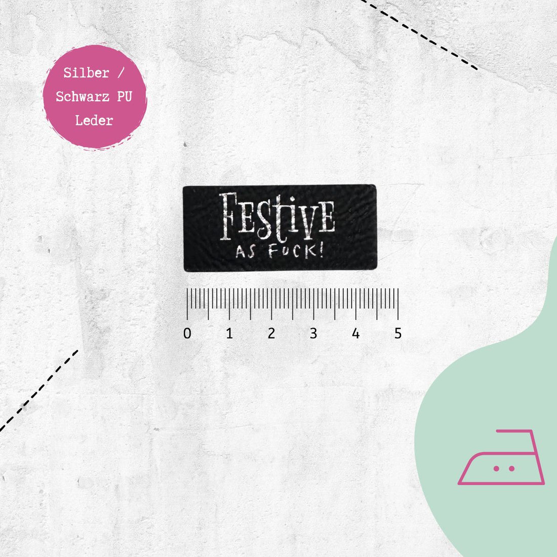 Kunstlederlabel &quot;Festive as f***&quot; | X-Mas Special