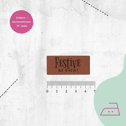 Kunstlederlabel "Festive as f***" | X-Mas Special