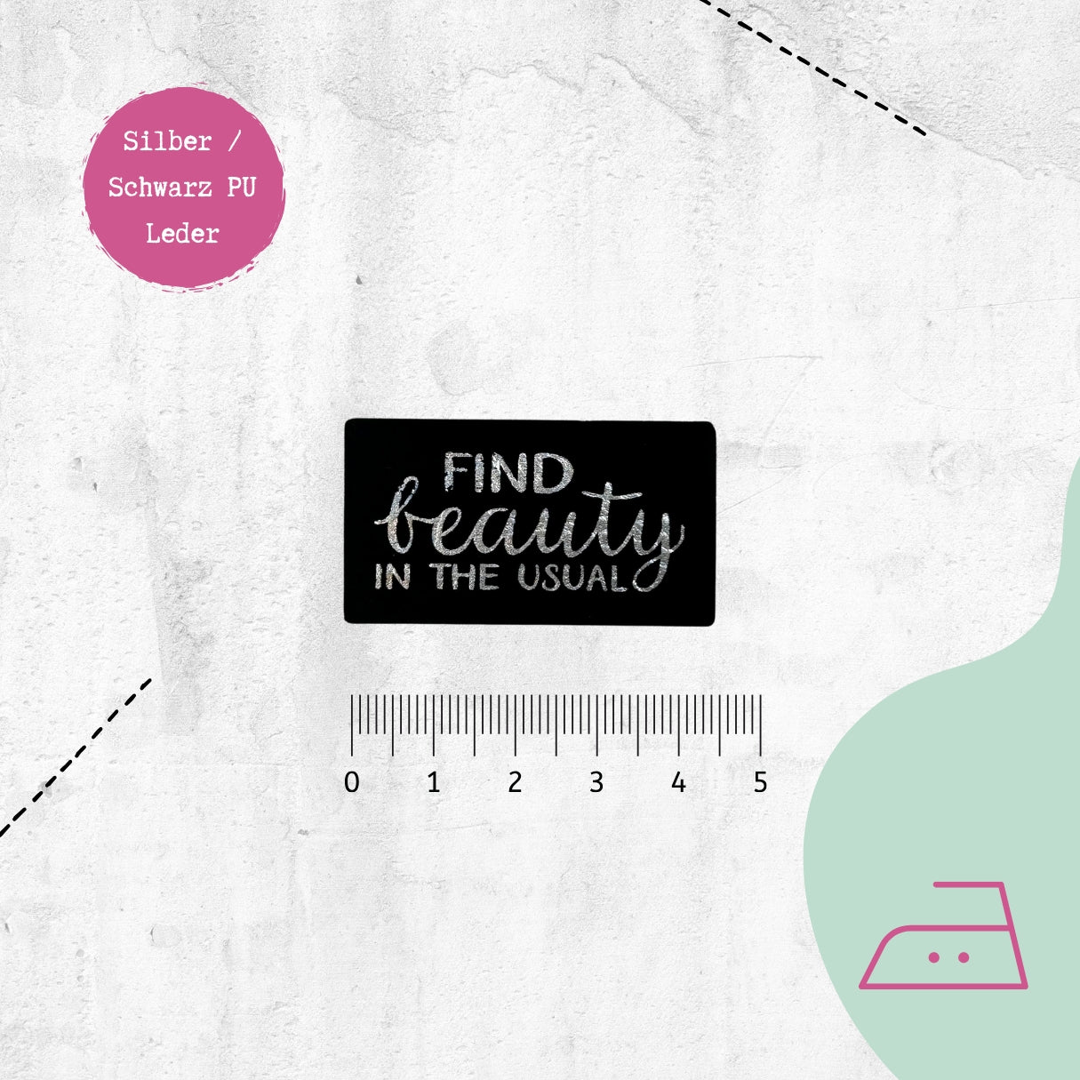 Kunstlederlabel "Find beauty in the usual" zum Aufbügeln