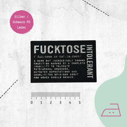 Kunstlederlabel "Fucktose Intolerant"