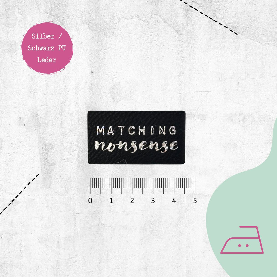 Kunstlederlabel "Matching nonsense" zum Aufbügeln