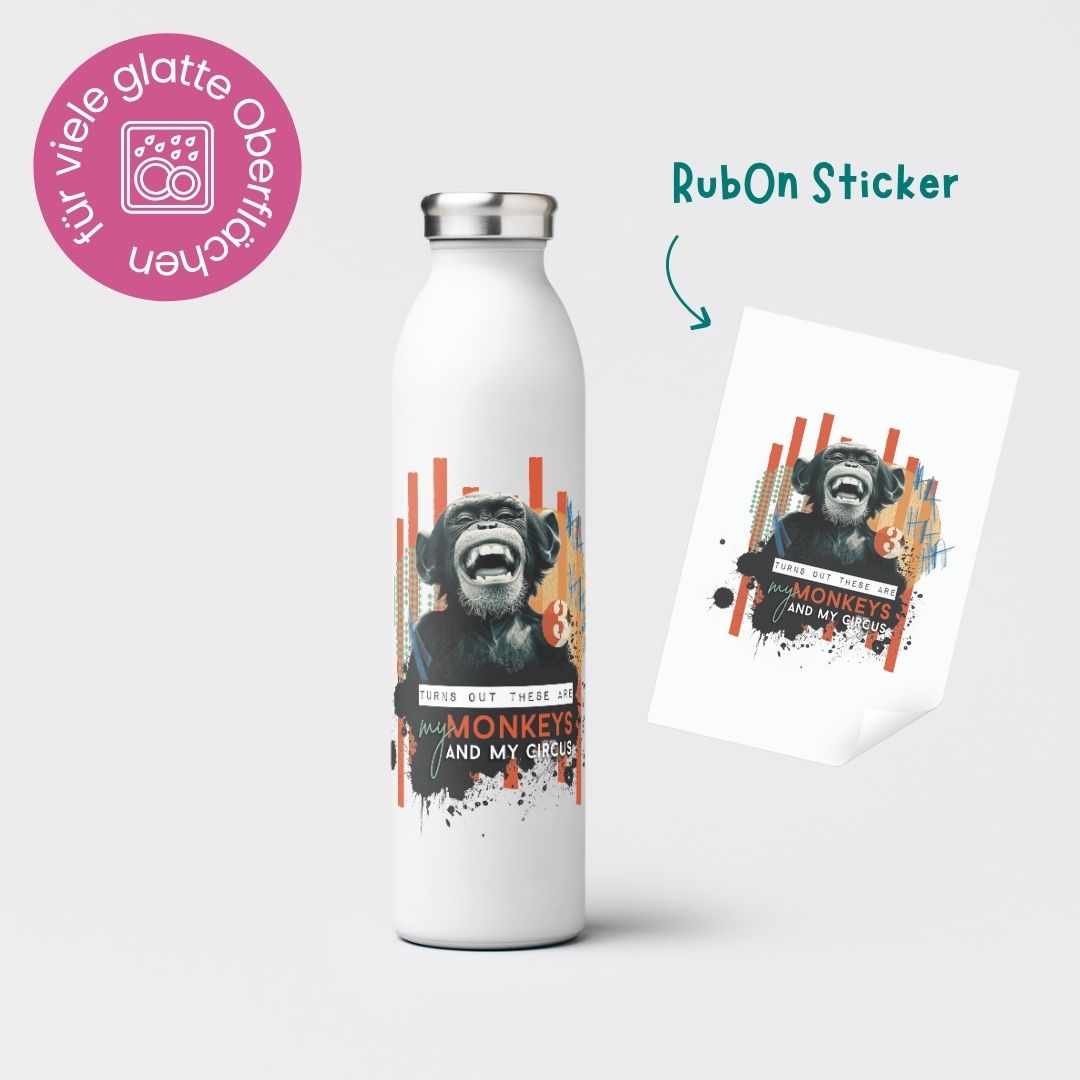Rub-On Sticker &quot;My monkeys and my circus...&quot;