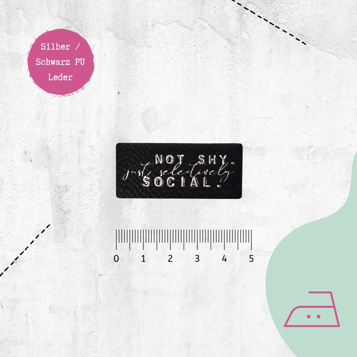 Kunstlederlabel "Not shy" zum Aufbügeln