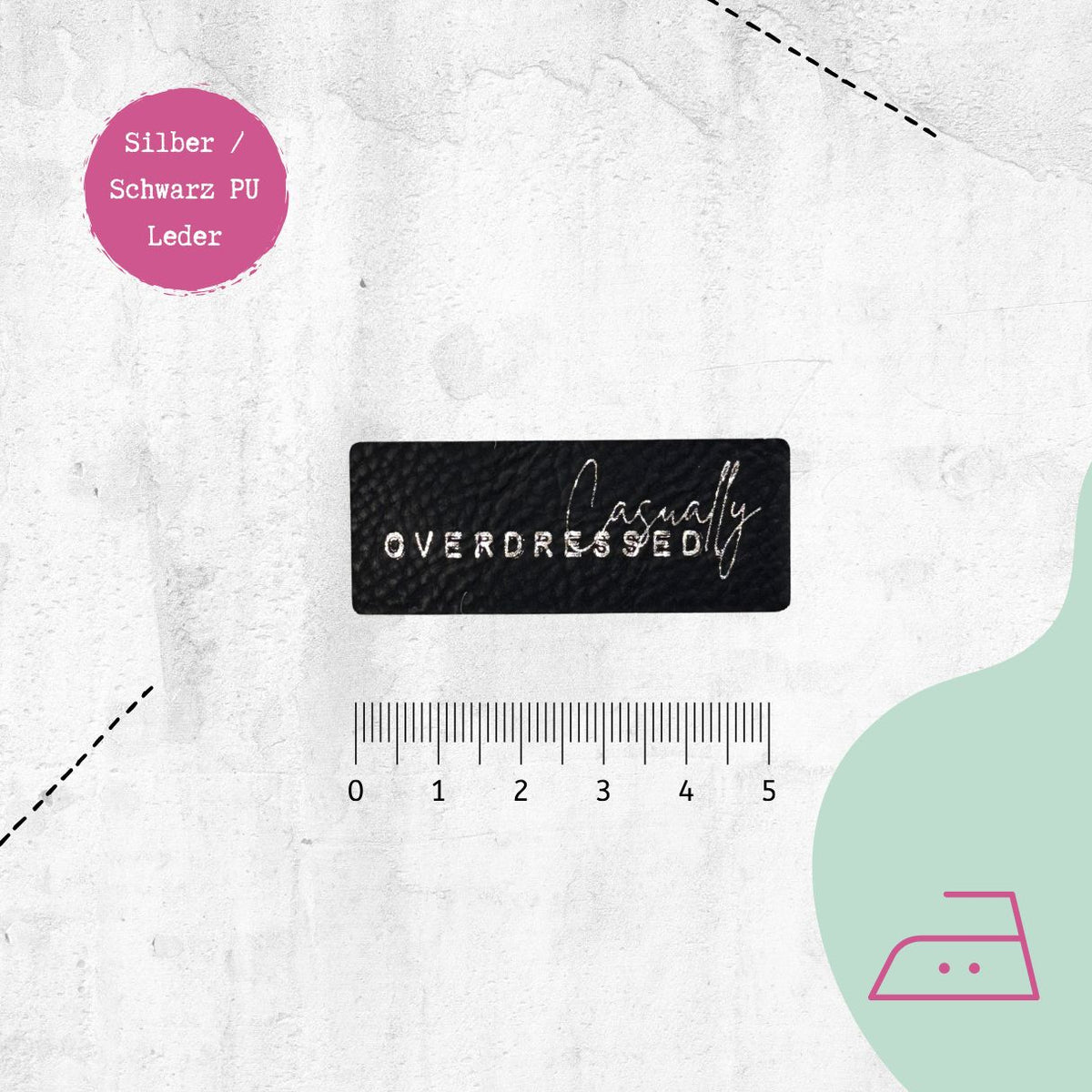 Kunstlederlabel "Casually overdressed" zum Aufbügeln