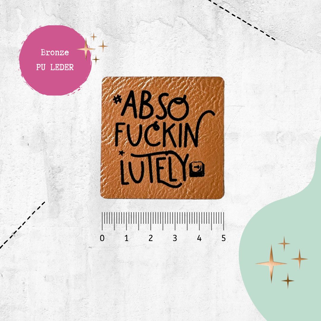 Kunstlederlabel &quot;Absofuckinlutely&quot; für Accessoires - Graphic Jam 