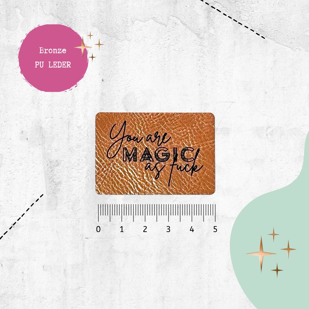 Kunstlederlabel &quot;You are magic af&quot; für Accessoires - Graphic Jam 