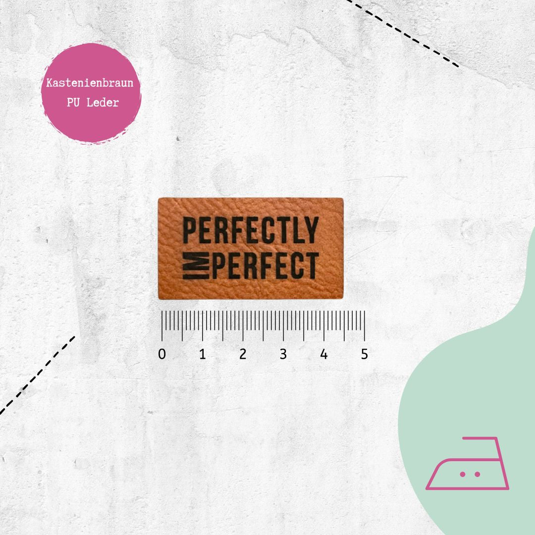Kunstlederlabel &quot;Perfectly Imperfect&quot; zum Aufbügeln