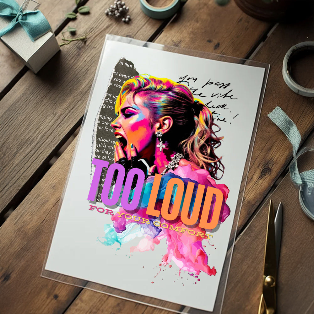 Bügelbild – “TOO LOUD FOR YOUR COMFORT”